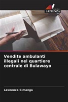 Lawrence Simango - Vendite ambulanti illegali nel quartiere centrale di Bulawayo