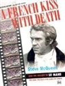 M. Kayer, Michael Keyser, Jonathan Williams - A French Kiss with Death