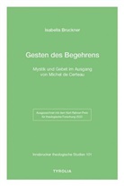 Isabella Bruckner - Gesten des Begehrens