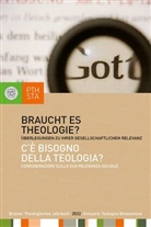 Jörg Ernesti, Martin M. Lintner, Martin M Lintner, Marku Moling, Markus Moling - Braucht es Theologie?