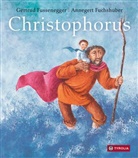 Annegert Fuchshuber, Gertrud Fussenegger, Annegert Fuchshuber - Christophorus