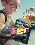 John Grandits, Michael Allen Austin, Michael Allen Austin - Ten Rules You Absolutely Must Not Break if You Want to Survive the School Bus