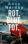 Anne Nordby - Rot. Blut.Tot.