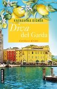 Katharina Eigner - Diva del Garda - Gardasee-Krimi