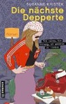 Susanne Kristek - Die nächste Depperte