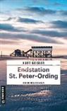 Kurt Geisler - Endstation St. Peter-Ording