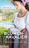 Michaela Baumgartner - Der Blumenkavalier