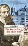 Axel Gora - Die Versuchung des Elias Holl