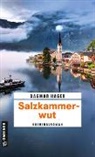 Dagmar Hager - Salzkammerwut