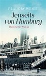 Claudia Weiß - Jenseits von Hamburg