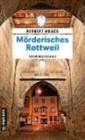 Herbert Noack - Mörderisches Rottweil