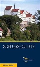 Regina Thiede - Schloss Colditz