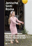 «Jenische-Sinti-Roma» Arbeitsgruppe, Willi Wottreng - Jenische, Sinti, Roma