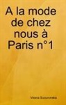 Vesna Sucurovska - A la mode de chez nous à Paris n°1