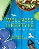 Kelly Baute, Daniel Orr - The Wellness Lifestyle