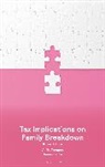 James Pirrie, Pirrie James, Sofia Thomas - Tax Implications on Family Breakdown