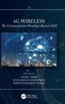 Faisal Khandaker Tariq, Imran Ansari, Imran Shafique Ansari, Muhammad Khandaker, Faisal Tariq - 6g Wireless