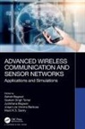 Ashish (Women''''s Institute of Technolog Bagwari, Ashish (Womens Institute of Technology Bagwari, Ashish Bagwari, Jyotshana Bagwari, Bagwari Ashish, Musti K.S. Sastry... - Advanced Wireless Communication and Sensor Networks