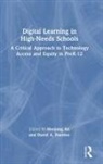 Heejung Fuentes An, Heejung An, David Fuentes, David A. Fuentes - Digital Learning in High-Needs Schools