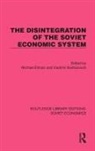 Michael Kontorovich Ellman, Michael Ellman, Ellman Michael, Vladimir Kontorovich, Kontorovich Vladimir - Disintegration of the Soviet Economic System