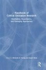 Sarah (University of Missouri Diem, Michelle D. Diem Young, Sarah Diem, Diem Sarah, Michelle Young, Michelle D. Young... - Handbook of Critical Education Research