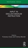 Francesca (Universita Cattolica Del Sacro C Costa, Francesca Costa, Cristina Mariotti, Mariotti Cristina - Input in English-Medium Instruction
