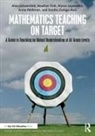 Heather Fink, Alyssa Sayavedra, Alan Schoenfeld, Alan Fink Schoenfeld, Schoenfeld Alan, Anna Weltman... - Mathematics Teaching on Target