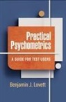 Benjamin J Lovett - Practical Psychometrics