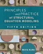 Rex B Kline, Rex B. Kline - Principles and Practice of Structural Equation Modeling, Fifth Edition