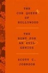 Scott C Johnson, Scott C. Johnson - The Con Queen of Hollywood