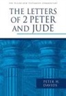 Peter H Davids, Peter H. Davids - The Letters of 2 Peter and Jude
