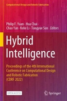 Hua Chai, Keke Li, Tongyue Sun, Chao Yan, Chao Yan et al, Philip F Yuan... - Hybrid Intelligence