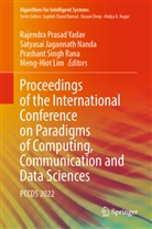 Satyasai Jagannath Nanda, Meng-Hiot Lim, Satyasai Jagannath Nanda, Prashant Singh Rana, Prasha Singh Rana et al, Rajendra Prasad Yadav - Proceedings of the International Conference on Paradigms of Computing, Communication and Data Sciences