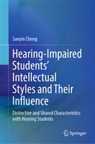 Sanyin Cheng - Hearing-Impaired Students' Intellectual Styles and Their Influence