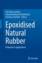 Veronica Charlotte, Fatimah Rubaizah Mohd Rasdi, Siti Salina Sarkawi - Epoxidised Natural Rubber