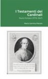 Maria Gemma Paviolo - I Testamenti dei Cardinali