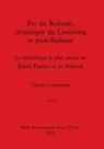 Claude Constantin - Fin du Rubané, céramique du Limbourg et post-Rubané, Livre ii