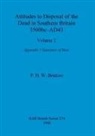 P. H. W. Bristow - Attitudes to Disposal of the Dead in Southern Britain 3500bc-AD43, Volume 2