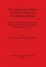 H. B. Clarke, Anngret Simms - The Comparative History of Urban Origins in Non-Roman Europe, Part i