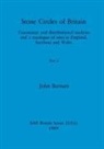 John Barnatt - Stone Circles of Britain, Part ii