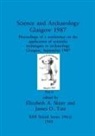 Elizabeth A. Slater, James O. Tate - Science and Archaeology, Glasgow 1987, Part ii
