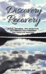 Brenda L. Balding Ma - Discovery Is Recovery