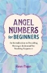 Karen Frazier - Angel Numbers for Beginners