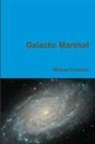 Michael Coleman - Galactic Marshal
