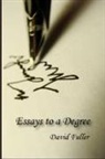 David Fuller - Essays to a Degree