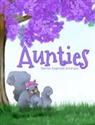 Marnie Reynolds-Bourque - Aunties