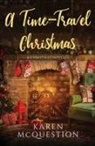 Karen McQuestion - A Time-Travel Christmas