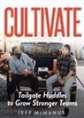 Jeff McManus, Beth Robinson - Cultivate