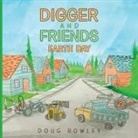 Douglas Rowley - Digger and Friends Earth Day