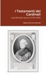Maria Gemma Paviolo - I Testamenti dei Cardinali